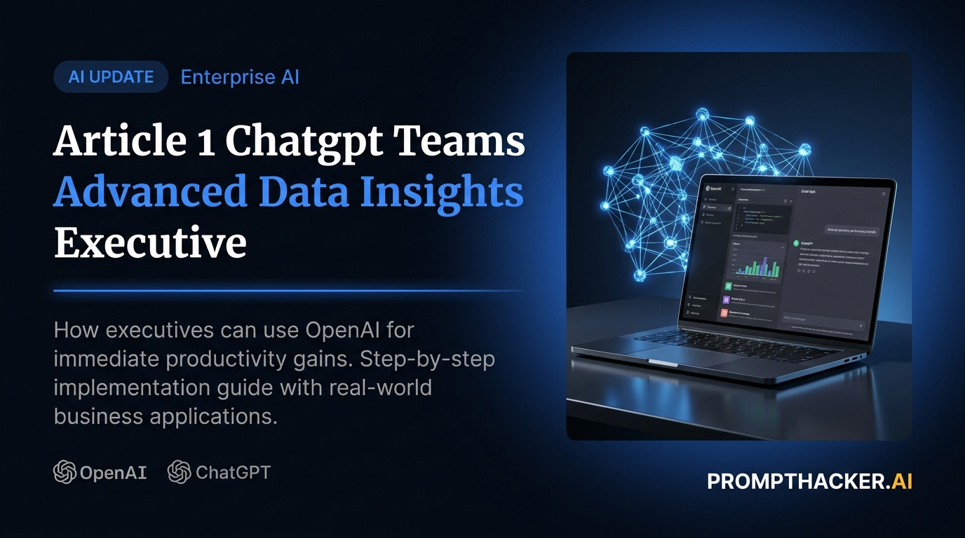 chatgpt teams advanced data insights executive