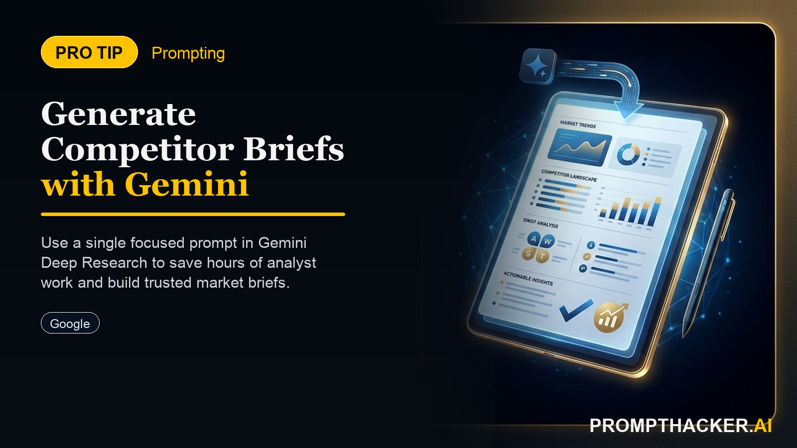 gemini deep research is now free the competitor brief prompt