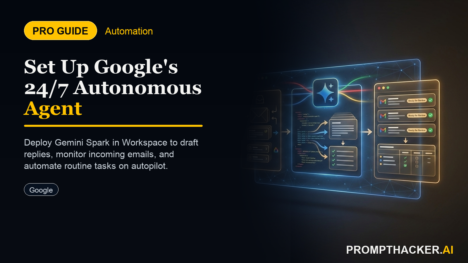 gemini spark is live how to set up googles 247 ai agent befo