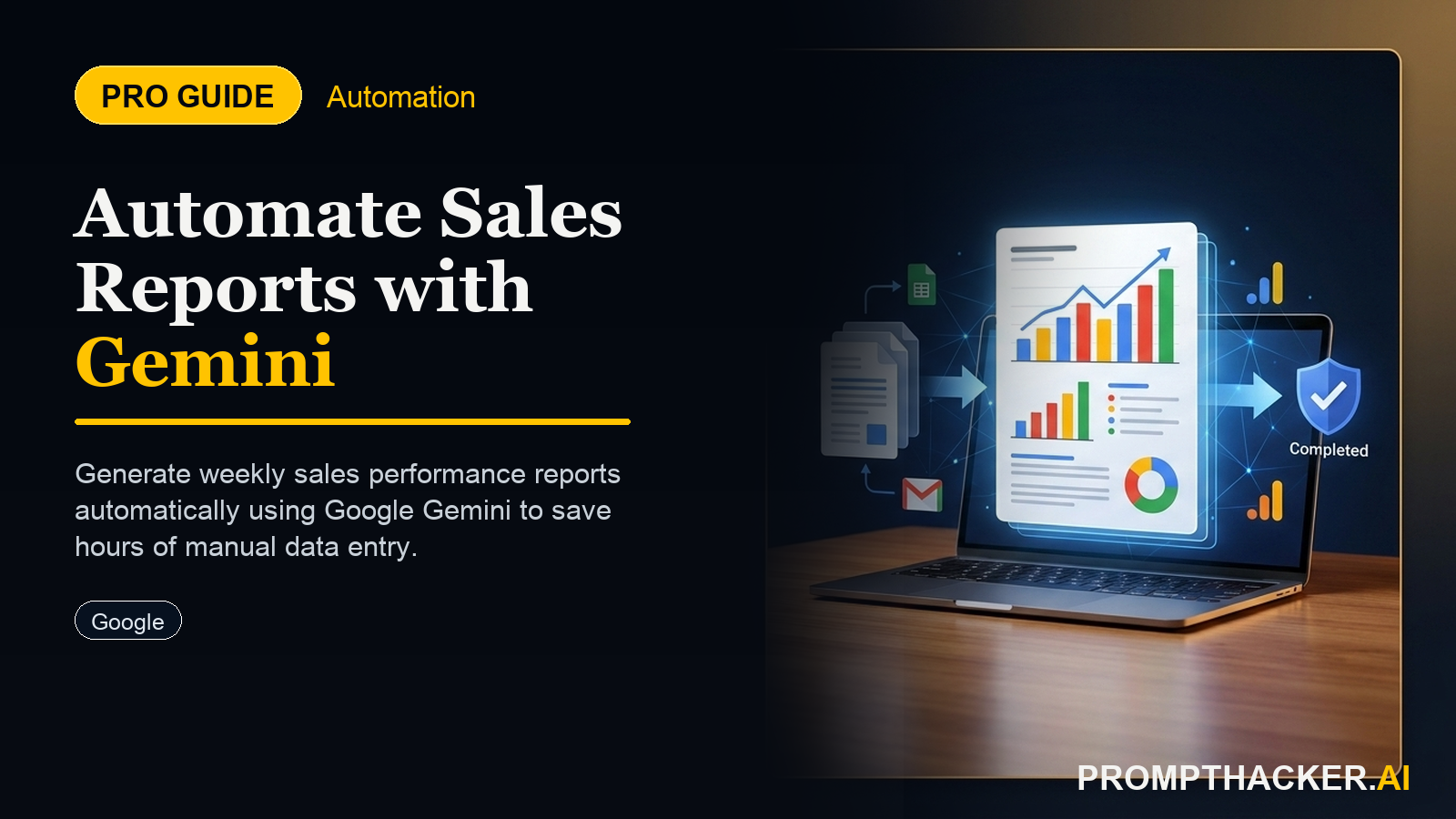 automate weekly sales performance reports gemini